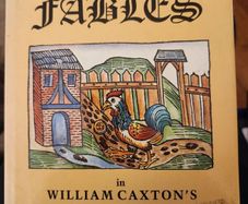 Aesops Fables In William Caxton. Original Illustrated Edition  Edited By Bamber & Christina Gascoigne. Hardback With Dustjacket In Good Condition.