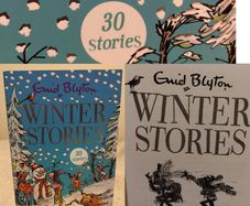 ENID BLYTON,S Winter Stories: Contains 30 classic tales