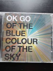 OK GO - Of the Colour of the Blue Sky CD