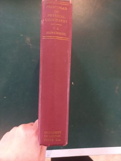 "Principles of Physical Geography" by F.J. Monkhouse