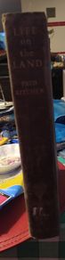 1941 IST edition, ex libris/Life on the Land, Fred Kitchen, original wood cuts Frank Ormond