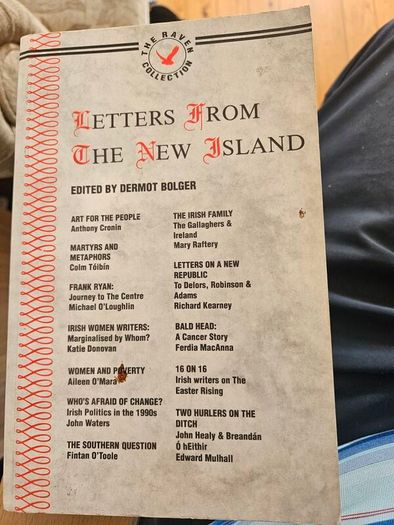 Letters From The New Island. Edited By. First Edition Paperback In Good Condition.  See Photos For Same.