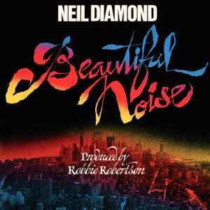 Neil Diamond Beautiful Noise Vinyl