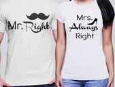 Mr Right And Mrs Always Right Couple T-shirts For Valentines Day Gift Present