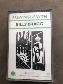Billy Bragg - Brewing Up With Cassette