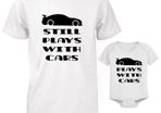 Funny Cute Daddy and Baby Matching T-Shirt and Bodysuit Set - Plays with Cars