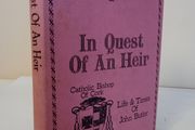 In Quest of an Heir: The Life and Times of John Butler, Catholic Bishop of Cork, Protestant Baron of Dunboyne by Con Costello (HQ707)