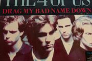 The 4 of Us Drag My Bad Name Down Extended Version