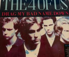 The 4 of Us Drag My Bad Name Down Extended Version