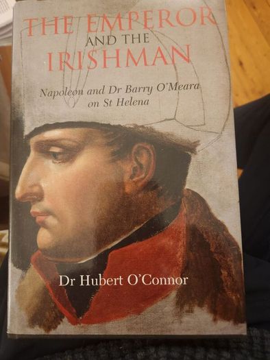 The Emperor And The Irishman. Napoleon And Dr Barry O'meara On St Helena. By Dr Hubert O' Connor.first Edition Hardback With Dustjacket In Good Condition.
