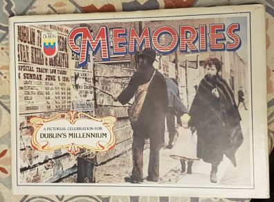 Memories: A Pictorial Celebration For Dublin's Millennium, Ed. John Coughlan