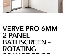 New unused Verve 6mm 2 panel rotating square edge Bathscreen