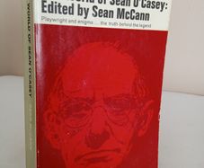 The World of Sean O'Casey Edited by Sean McCann. Drawings by John Cullen Murphy (RB396)