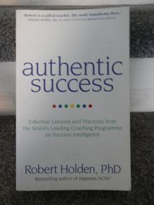 Authentic Happiness By Robert Holden Phd 4 Euro