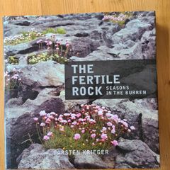 The Fertile Rock. Seasons In The Buren. By Carsten Kriegar.. Beautiful  Photographic  Seens Of The Buren. LARGE VOLUME BOOK.