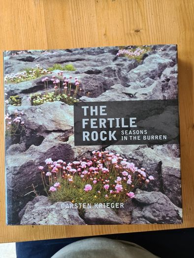 The Fertile Rock. Seasons In The Buren. By Carsten Kriegar.. Beautiful  Photographic  Seens Of The Buren. LARGE VOLUME BOOK.