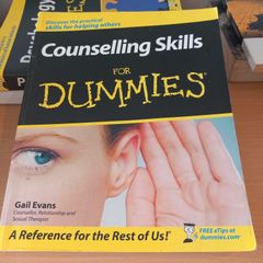 Counselling Skills For Dummies (2nd Edition) by Gail Evans.