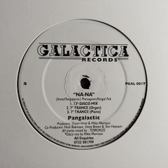Pangalactic - Na-Na - Galactica Records - ORIGINAL Pressing! Oldschool GEM!