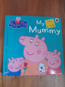 Peppa Pig Hard back book. My Mummy
