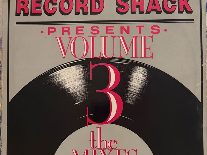 Record Shack Presents Volume 3 The Mixes 1986 UK Dance Vinyl LP RSPV3