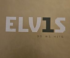 Elvis Presley - 30 #1 Hits.