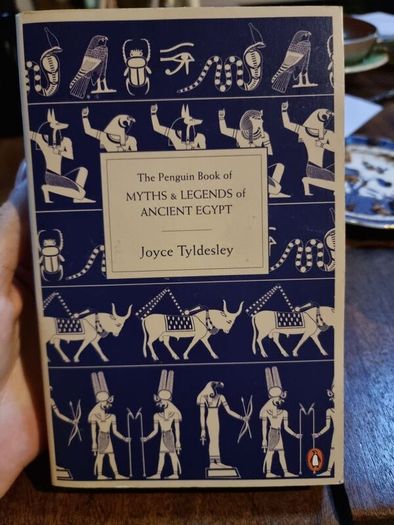 The Penguin book of myths and legends of ancient Egypt - Joyce Tyldesley