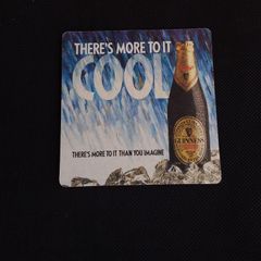 Guinness : Beer Mats/Coasters - " There's More To It Cool "
