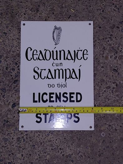 Irish antique style Enamel and Metal Sign. Licensed to Sell Stamps
