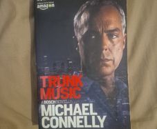 Trunk Music by Michael Connelly