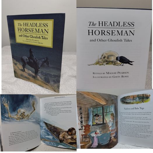 The Headless Horseman And Other Ghoulish Tales, Large Hardback Book