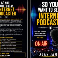 So You Want To Be An Internet Podcaster