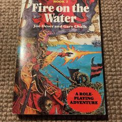 Fire on the Water (Lone Wolf #2 Joe Dever)