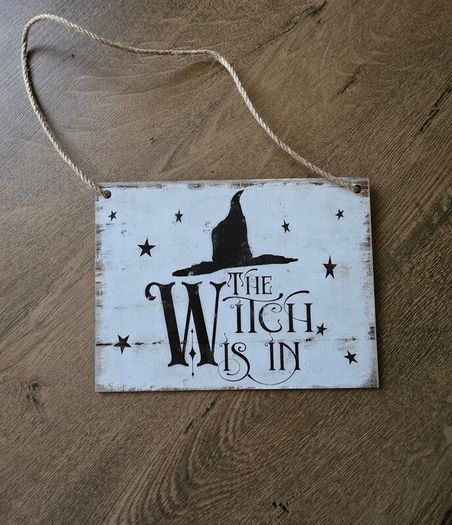 Halloween Sign - The Witch is In