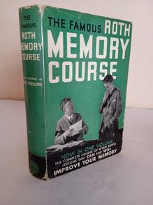 Roth Memory Course: A Simple and Scientific Method of Improving the Memory and Increasing Mental Power by David M. Roth (GT321)