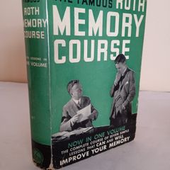 Roth Memory Course: A Simple and Scientific Method of Improving the Memory and Increasing Mental Power by David M. Roth (GT321)