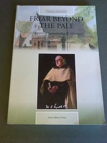 A biography of Carmelite Friar Elias Lynch 1897-1967 Ireland Irish
