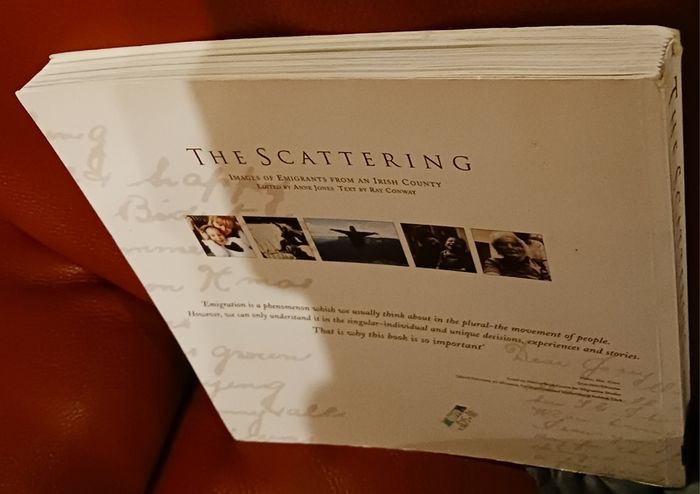 The Scattering/Images of Emigrants from an Irish County/2000