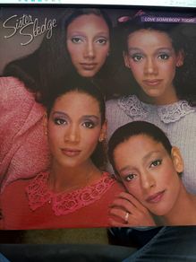 Sister Sledge Love Somebody Today 1980 Original UK Vinyl LP