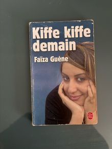 Kiffe Kiffe Demain