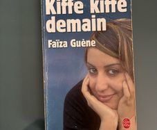 Kiffe Kiffe Demain