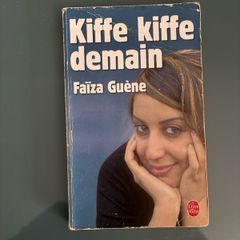 Kiffe Kiffe Demain