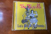 The Thrills Let's Bottle Bohemia CD