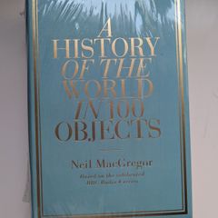 A history of the world in 100 objects