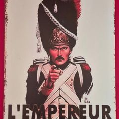 The Emperor needs you !, vintage style metal sign .