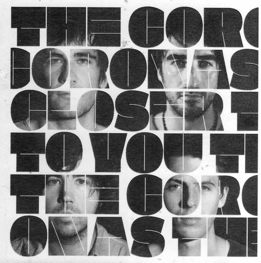 The Coronas - Closer To You