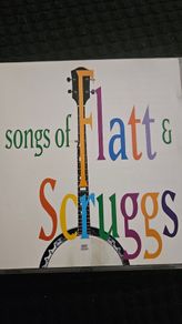 Flatt & Scruggs. Songs Of Flatt & Scruggs.