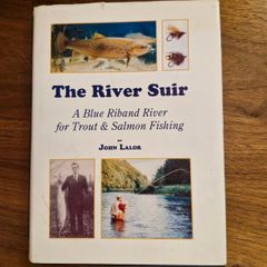 the river suir. a blue riband river for trout and salmon fishing by john lalor