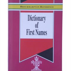 Brockhampton Reference - Dictionary of First Names for Baby Babies Etc.