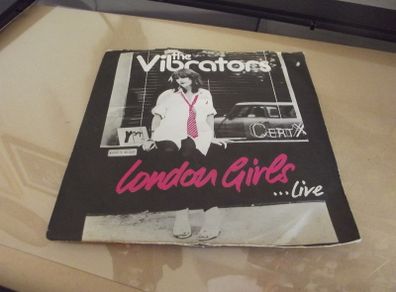 The Vibrators London Girls/ stiff little fingers