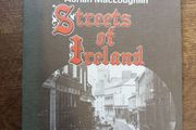 Streets of Ireland 1981. A guide to 25 cities and towns.